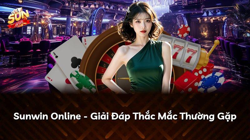 Sunwin Online - Giải Đáp Thắc Mắc Thường Gặp
